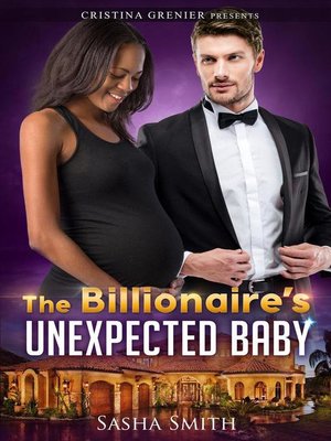 cover image of The Billionaire's Unexpected Baby